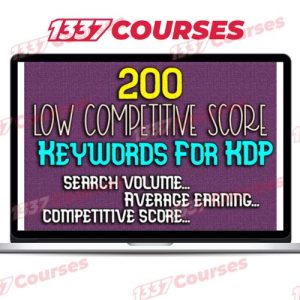 200 Low Competitive Score Keywords KDP