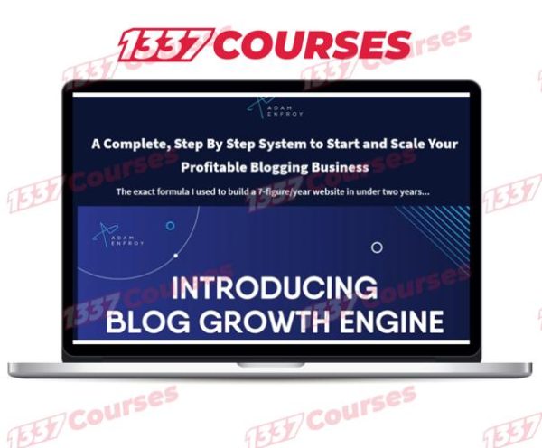 Adam Enfroy – Blog Growth Engine 2023 Update 3