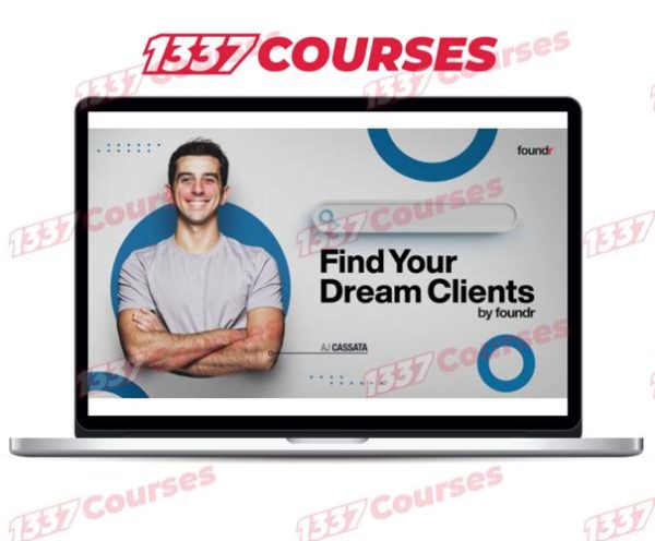 Aj Cassata (Foundr) – Find Your Dream Clients