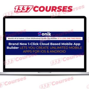 Akshat Gupta – Sonik – Brand New 1-Click Cloud Based Mobile App Builder