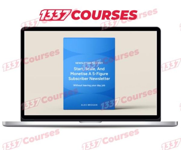 Alex Brogan – Newsletter Mastery