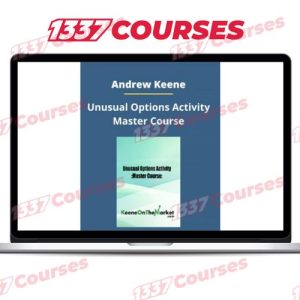 Andrew Keene – Unusual Options Activity Master Course