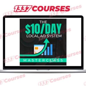 Ben Adkins – The $10 Day Local Ad System