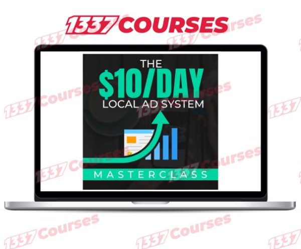 Ben Adkins – The $10 Day Local Ad System