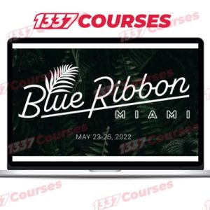 Blue Ribbon Mastermind Miami May 2022 Event Replays