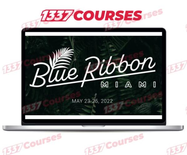Blue Ribbon Mastermind Miami May 2022 Event Replays