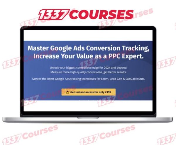 Bob & Miles – Master Google Ads Conversion Tracking (Basic & Advanced)