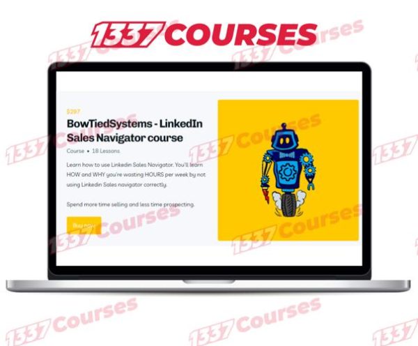 BowTiedSystems – LinkedIn Sales Navigator Course