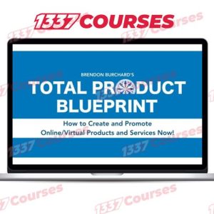 Brendon Burchard – Total Product Blueprint 2021