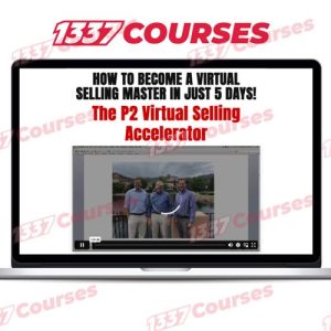 Brett Kitchen and Ethan Kap – P2 Virtual Selling Accelerator