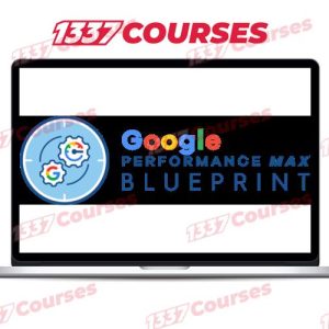 Bretty Curry (Smart Marketer) – Google Performance Max Blueprint