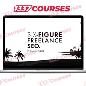Charles Floate – The Six-Figure Freelance SEO