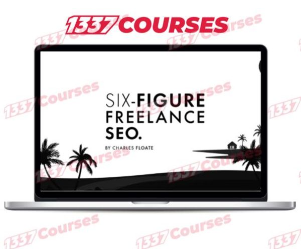 Charles Floate – The Six-Figure Freelance SEO