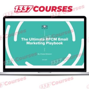 Chase Dimond – The Ultimate BFCM Email Marketing Playbook