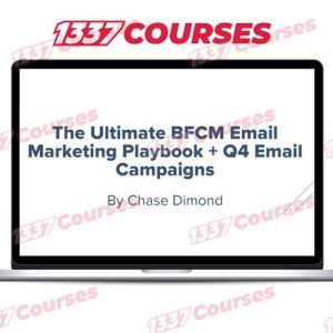 Chase Dimond – The Ultimate BFCM Email Marketing Playbook + Q4 Email Campaigns
