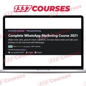 Complete WhatsApp Marketing Course 2021