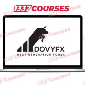 DOVYFX – ADVANCED Trading Course