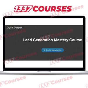 Deepak Kanakaraju – Lead Generation Mastery
