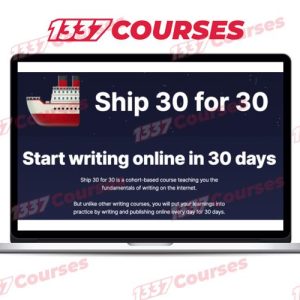 Dickie Bush – Ship 30 for 30