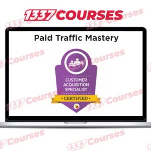 Digital Marketer – Paid Traffic Mastery 2022