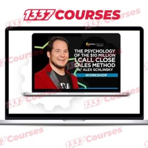 Digital Marketer – The Psychology Of The $10 Million 1 Call Close Sales Method