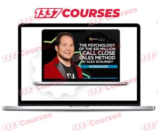Digital Marketer – The Psychology Of The $10 Million 1 Call Close Sales Method