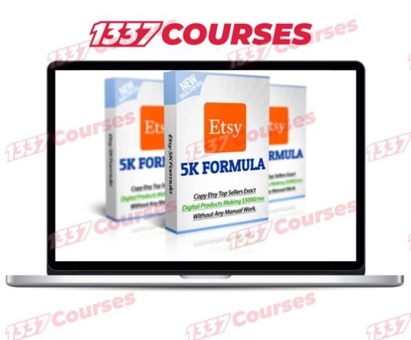 ETSY 5K FORMULA + OTOs
