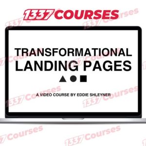 Eddie Shleyner – Transformational Landing Pages