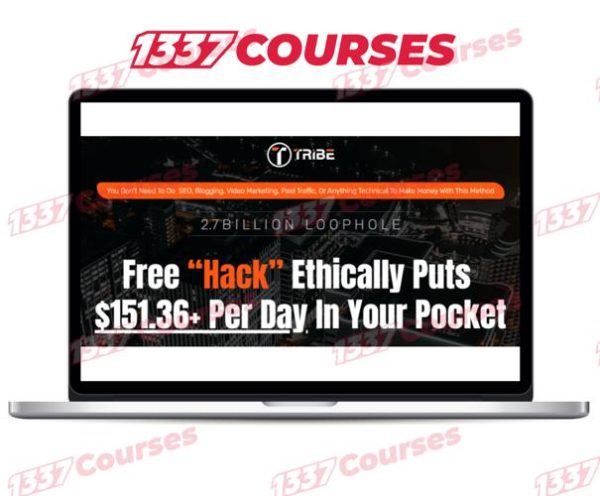 Fergal Downes – Tribe – Free “Hack” Ethically Puts $151.36+ Per Day In Your Pocket