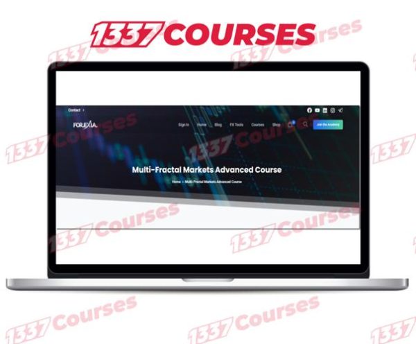 Forexiapro – Multi-Fractal Markets Advanced Course