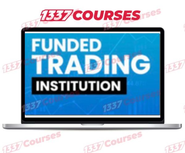 Funded Trading Institution Course