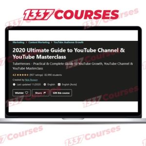 2020 Ultimate Guide to YouTube Channel & YouTube Masterclass
