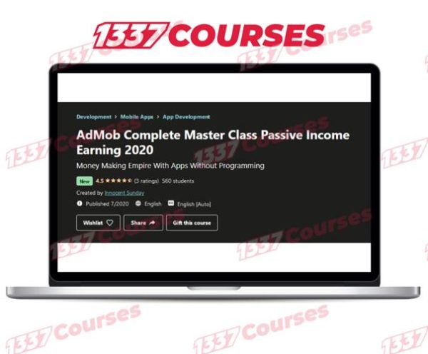 AdMob Complete Master Class Passive Income Earning 2020