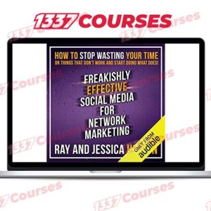 Audiobook – Freakishly Effective Social Media for Network Marketing