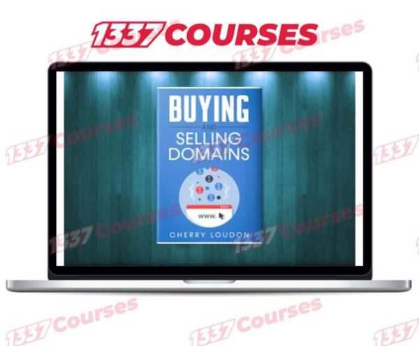 Cherry Loudon – Buying and Selling Domain Names