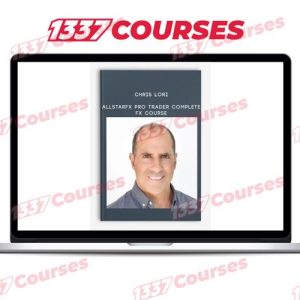 Chris Lori – AllStarFX Pro Trader Advanced FX Trading Course