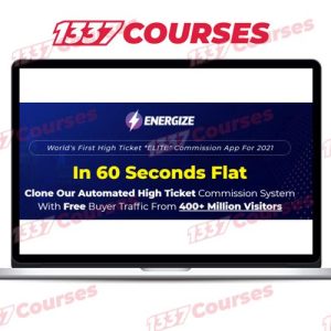 ENERGIZE – World’s First High Ticket *ELITE” Commission App For 2021