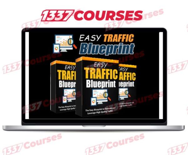 Easy Traffic Blueprint by Ahmed Ali