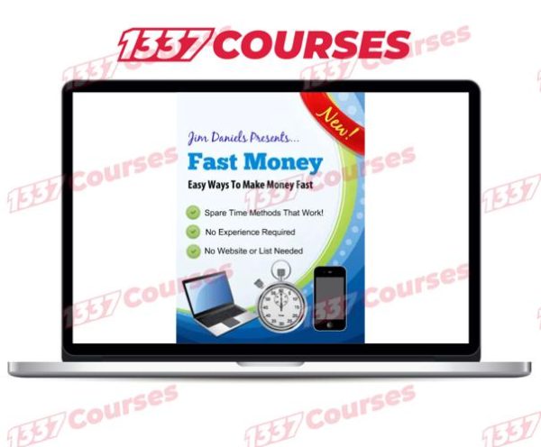 Fast Money Methods