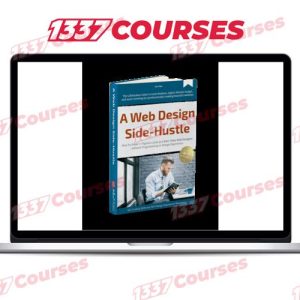 John Mac – The 5-Figure Web Designer Side-Hustle