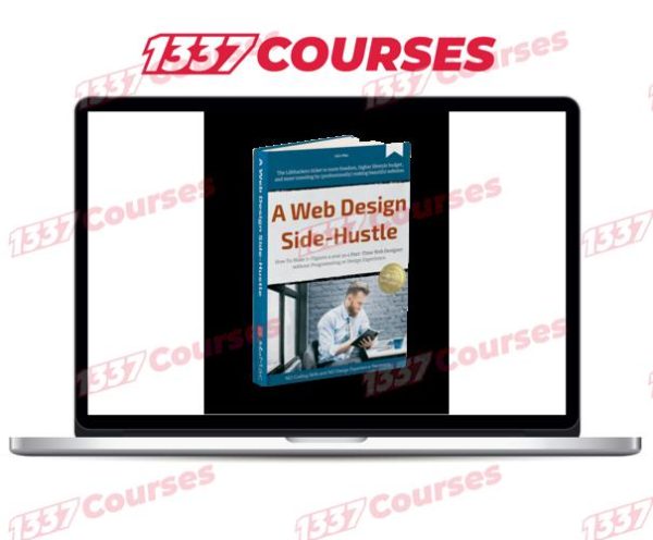 John Mac – The 5-Figure Web Designer Side-Hustle
