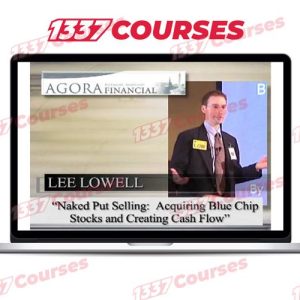 Lee Lowell – Put Selling Workshop