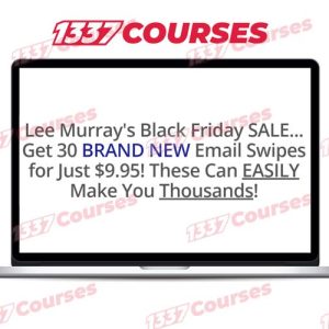 Lee Murray – BLACK FRIDAY: 30 BRAND NEW Promo Email Swipes!