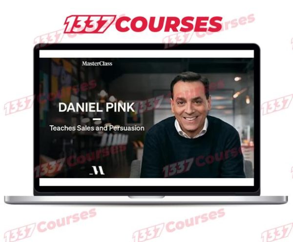 MasterClass – Daniel Pink Teaches Sales and Persuasion