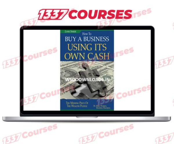 Mike’s Best Selling Book “How to Buy a Business using it’s Own Cash”
