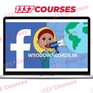 The Complete Facebook Ads Course – Facebook Ads Bootcamps