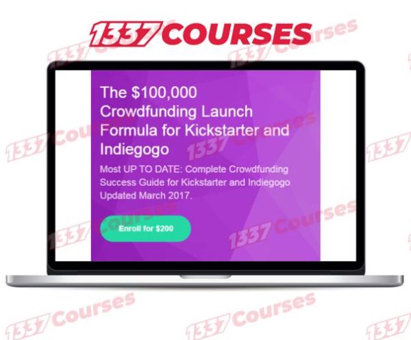 The Crowdfunding Launch Formula for Kickstarter and Indiegogo