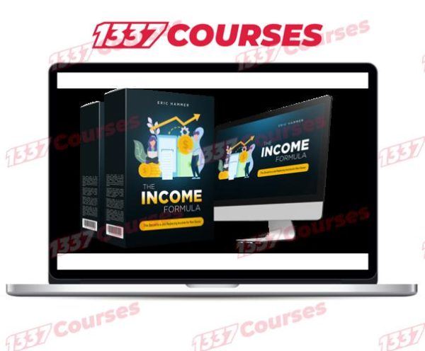 The Income Formula