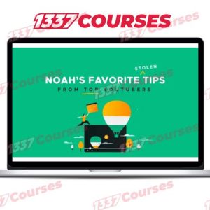 YouTube Famous – Noah’s Favorite (Stolen) Tips from TOP YouTubers