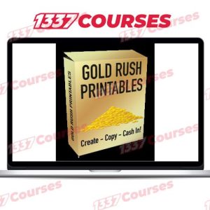Gold Rush Printables – ETSY + OTOs